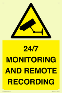24/7 MONITORING AND REMOTE RECORDING